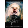 Every Foul Spirit
