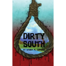 Dirty South
