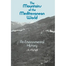 The Mountains of the Mediterranean World