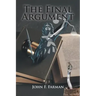 The Final Argument