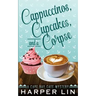 Cappuccinos, Cupcakes, and a Corpse