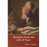 Sketches from the Life of Paul