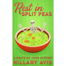 Rest In Split Peas: A Death du Jour Mystery #2