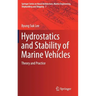 Hydrostatics and Stability of Marine Vehicles: Theory and Practice