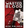 Wasted Blood: Facing the music in VietNam