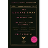 The Deviant's War: The Homosexual vs. the United States of America