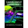 Claudia's Conflict: A Psychological Suspense Novel
