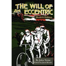 The Will of an Eccentric