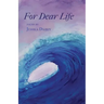 For Dear Life
