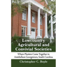 Lowcountry Agricultural and Convivial Societies: Where Planters Came Together in Antebellum Georgetown, South Carolina