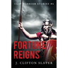 Fortune Reigns