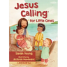 Jesus Calling for Little Ones
