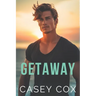 Getaway: An Escape Novel
