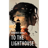 To the Lighthouse