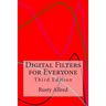 Digital Filters for Everyone: Third Edition