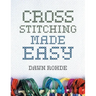 Cross Stitching Made Easy