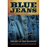 Blue Jeans: The Art of the Ordinary
