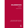 Solzhenitsyn: A Biography