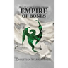 Empire of Bones