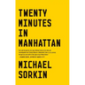 Twenty Minutes in Manhattan