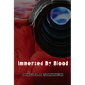 Immersed By Blood