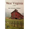 West Virginia: A History