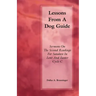 Lessons from a Dog Guide
