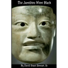 The Jaredites Were Black