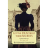 Let the Dead Keep Their Secrets