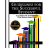 Guidelines for the Successful Student: A Closer Look at Parenting Your School-Aged Child