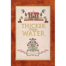 Thicker Than Water