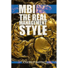 Mbi: The Real Management Style