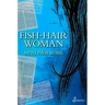 Fish-Hair Woman