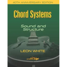Chord Systems - Sound and Structure: 40th Anniversary Edition
