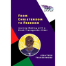 From Christendom to Freedom: Journey-Making with a Black Transgender Elder