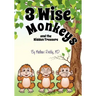 3 Wise Monkeys and the Hidden Treasure