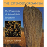 The Extended Organism: The Physiology of Animal-Built Structures