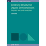 Electronic Structure of Organic Semiconductors: Polymers and Small Molecules