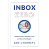Inbox Zero: How to Stop Checking Email and Start Finishing It