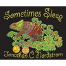 Sometimes Sleep