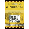 Riding the Windhorse: Manic-Depressive Disorder and the Quest for Wholeness