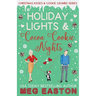 Holiday Lights and Cocoa Cookie Nights: A Sweet Later-in-Life Romcom Short Read