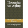 Thoughts on Aging: From an Aging Priest