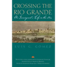 Crossing the Rio Grande: An Immigrant's Life in the 1880s Volume 9