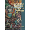 Transnational Politics in Central America