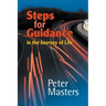 Steps for Guidance: In the Journey of Life