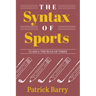 The Syntax of Sports, Class 3: The Rule of Three