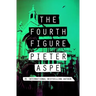 The Fourth Figure