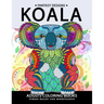 Koala Adults Coloring Book: Stress-relief Coloring Book For Grown-ups