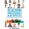 Reaching Professionals in Metropolises
